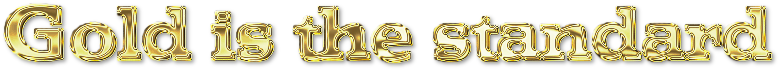 Gold Standard
